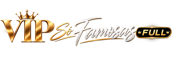 VIP das Famosas FULL